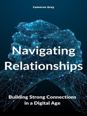 cover image of NAVIGATING RELATIONSHIPS